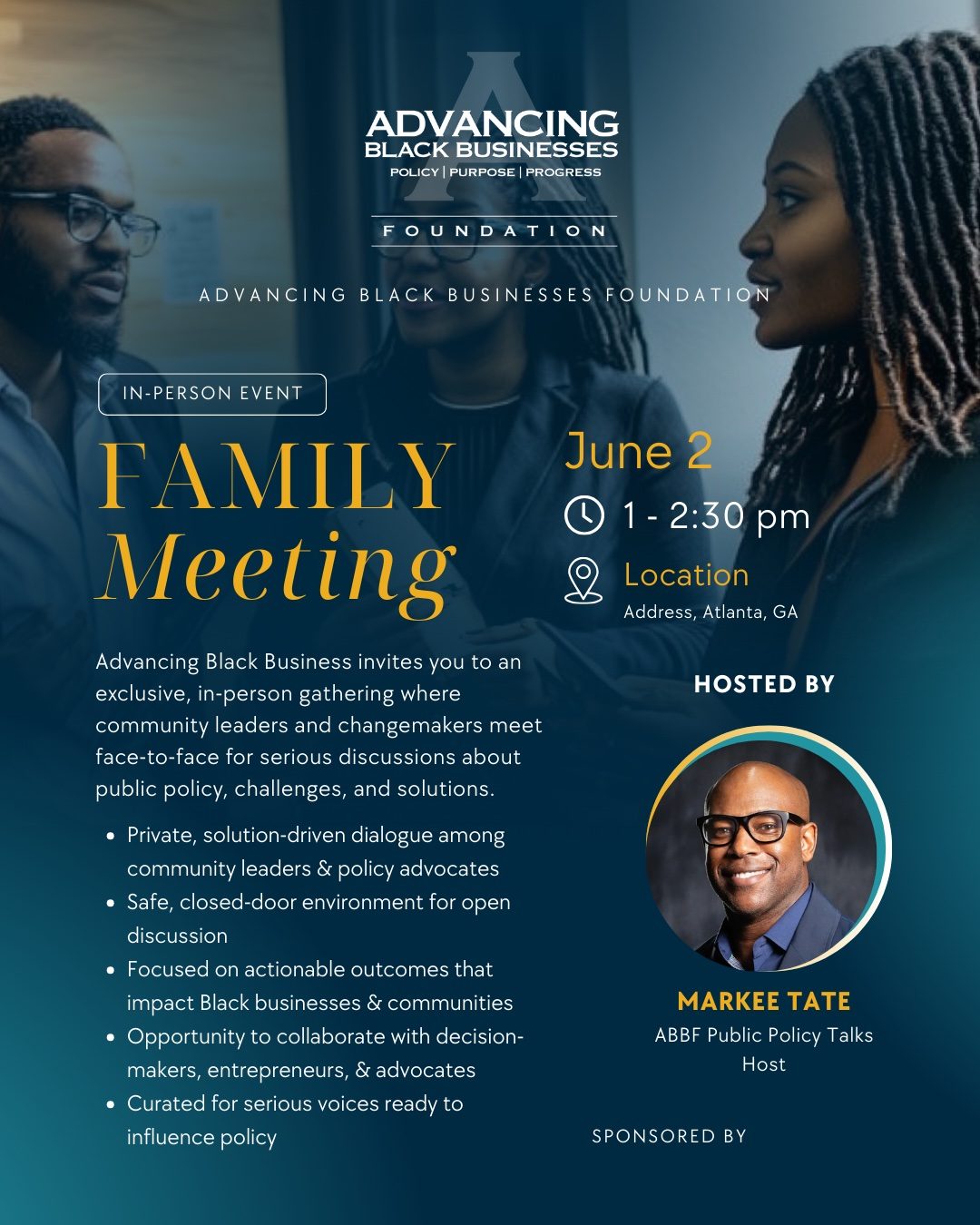 Family Meeting event flyer for the Advancing Black Businesses Foundation, hosted by Markee Tate